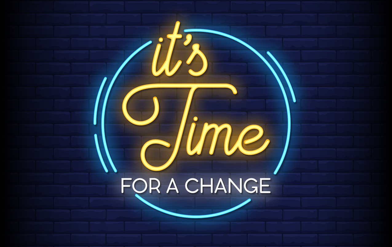 Here Are 5 Signs It’s Time to Make a Change